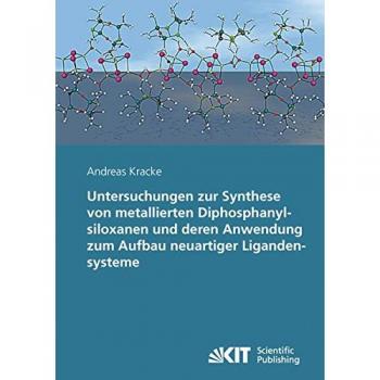 Untersuchungen zur Synthese von metallierten Diphosphanylsiloxanen und deren Anwendung zum Aufbau neuartiger Ligandensysteme