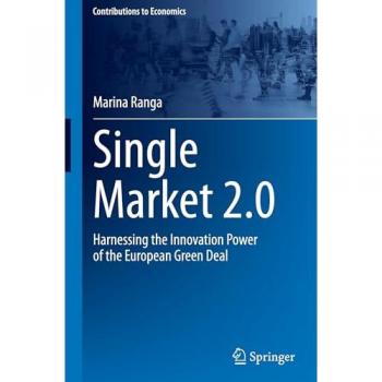 Single Market 2.0: Harnessing the Innovation Power of the European Green Deal