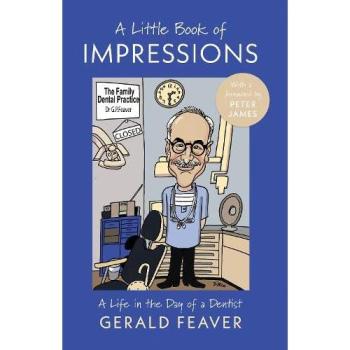 Gerald Feaver A Little Book of Impressions
