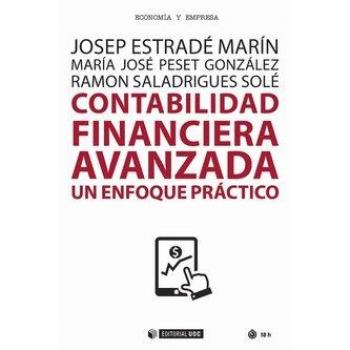 CONTABILIDAD FINANCIERA AVANZADA. UN ENFOQUE PRACTICO