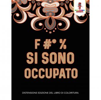 Coloring Bandit: F #* % Si Sono Occupato