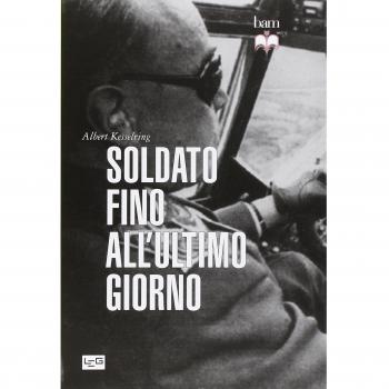 Soldato fino all'ultimo giorno