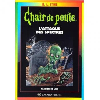 Chair de poule Tome 53 : l'attaque des spectres