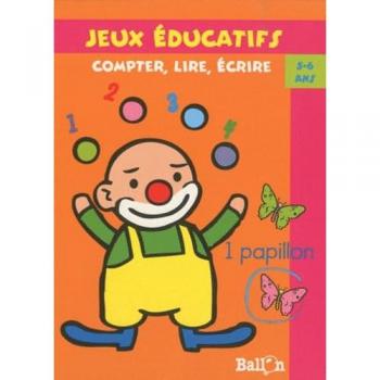 Compter, lire, écrire: 5-6 ans - Ballon