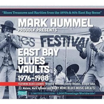 Various Artists - Mark Hummel Proudly Presents: East Bay Blues Vaults 1976-1988 (CD, Ltd.)