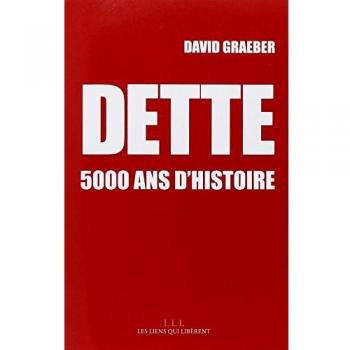 Dette : 5 000 ans d'histoire