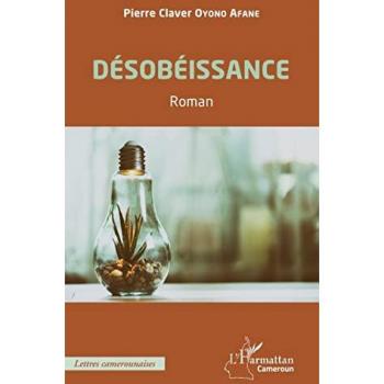 Désobéissance. Roman