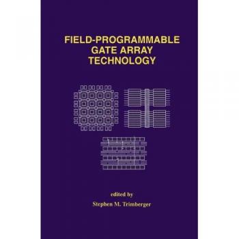Field-Programmable Gate Array Technology
