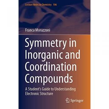 Symmetry in Inorganic and Coordination Compounds