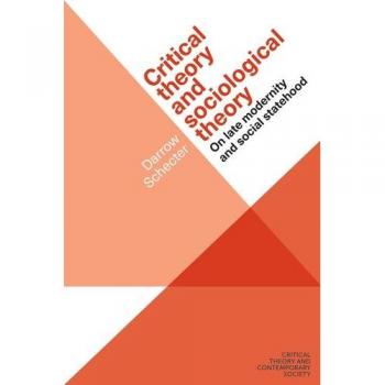 Critical theory and sociological theory
