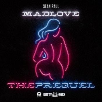 Prequel to Mad Love by Sean Paul