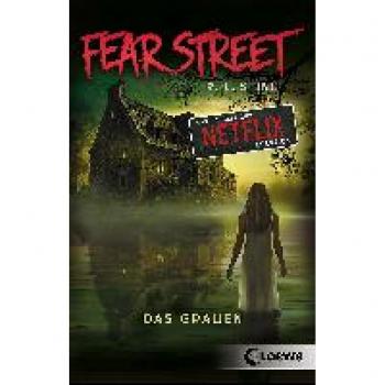 Stine, R.L.: Fear Street - Das Grauen