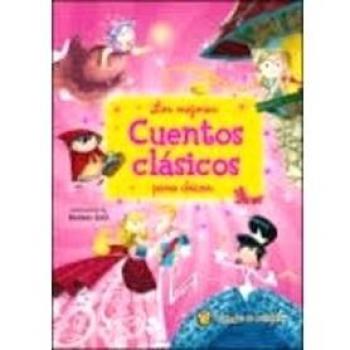Los Mejores Cuentos Clásicos Para Chicas