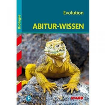 Abitur-Wissen Biologie. Evolution