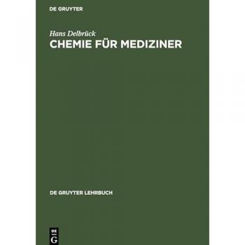 Delbrück, Hans: Chemie für Mediziner