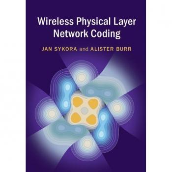 Wireless Physical Layer Network Coding