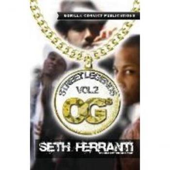 Street Legends Vol. 2, by Seth Ferranti