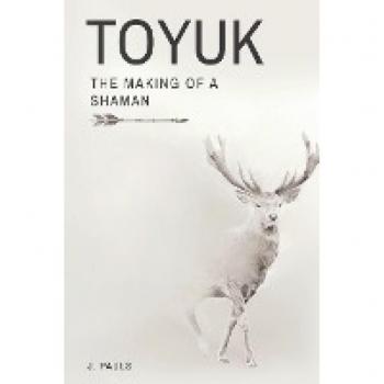 TOYUK | THE MAKING OF A SHAMAN