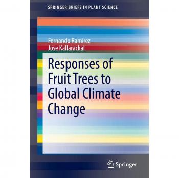 Responses of Fruit Trees to Global Climate Change