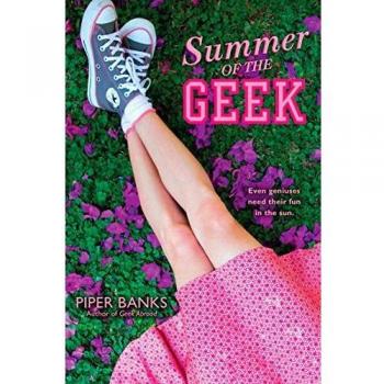 Banks, Piper: Summer of the Geek