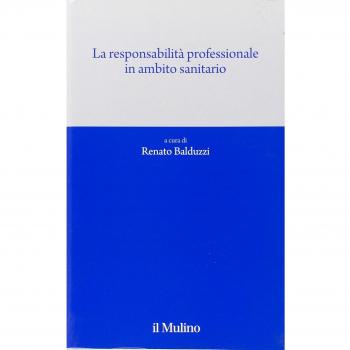 La responsabilità professionale in ambito sanitario