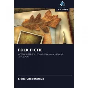 Chebotareva, Elena: FOLK FICTIE
