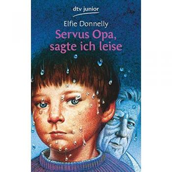 Servus Opa, sagte ich leise