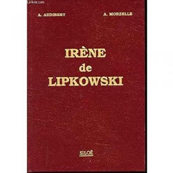 Irène de Lipkowski, le combat humaniste d'une française du Xxe siècle