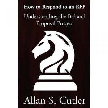 Understanding the Bid and Proposal Process