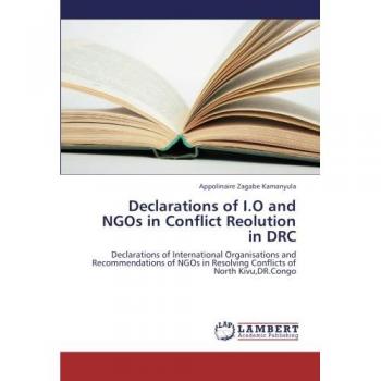 Declarations of I.O and NGOs in Conflict Reolution in DRC