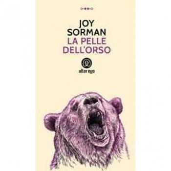 La pelle dell'orso Joy Sorman