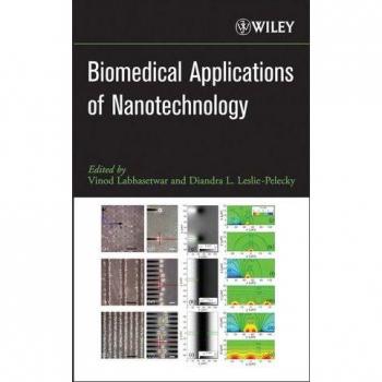 Biomedical Applications of Nanotechnology