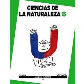 Ciencias de la naturaleza 6. (Tapa blanda).
