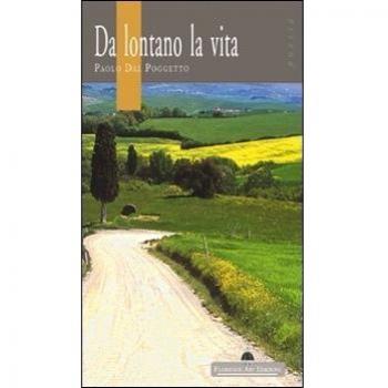 Da lontano la vita