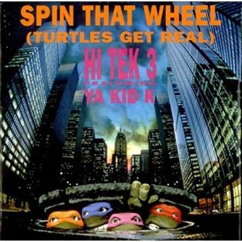 Hi Tek 3 Spin That Wheel Turtles Get Real UK 7 Vinyl
