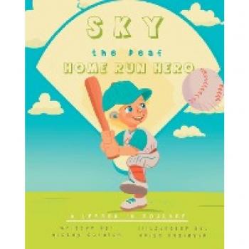 Sky the Deaf Home Run Hero