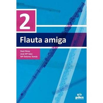 Método Flauta Amiga Vol. 2 - Nueva Edición para Flauta
