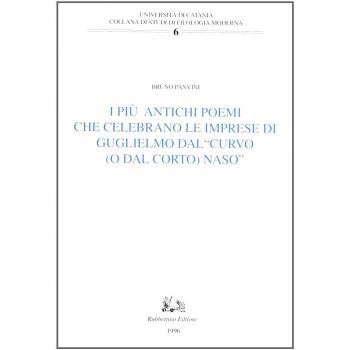 I più antichi poemi che celebrano le imprese di Guglielmo dal «Curvo