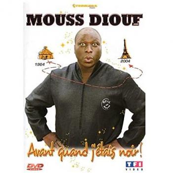 Mouss Diouf – Avant Quand J’Étais Noir