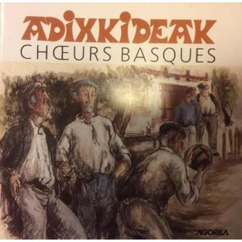 Chœurs Basques – Adixkideak