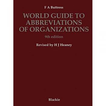 Heaney, H. J.: World Guide to Abbreviations of Organizations