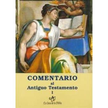 Comentario al Antiguo Testamento - I