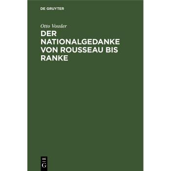 Vitalsource Technologies, Inc. Der Nationalgedanke von Rousseau bis Ranke