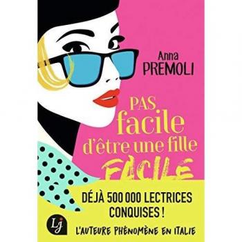 Pas facile d'être une fille facile