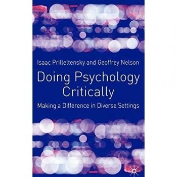 Doing Psychology Critically: Making a Difference in Diverse Settings