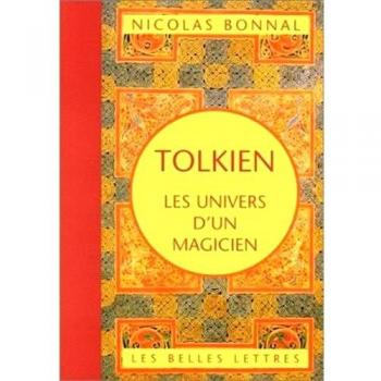 Tolkien, les univers d'un magicien