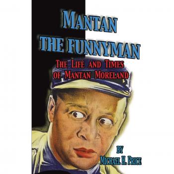 Price, Michael H: Mantan the Funnyman