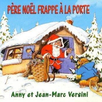 Frappé de Père Noël – Anny & Jean-Marc Versini