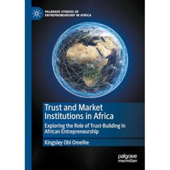 Trust and Market Institutions in Africa