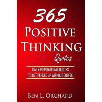 365 Positive Thinking Quotes